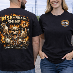 RISE AND FUCKING SHINE TSHIRT